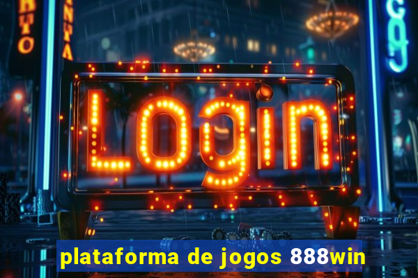 plataforma de jogos 888win